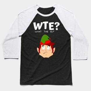 what the elf Baseball T-Shirt